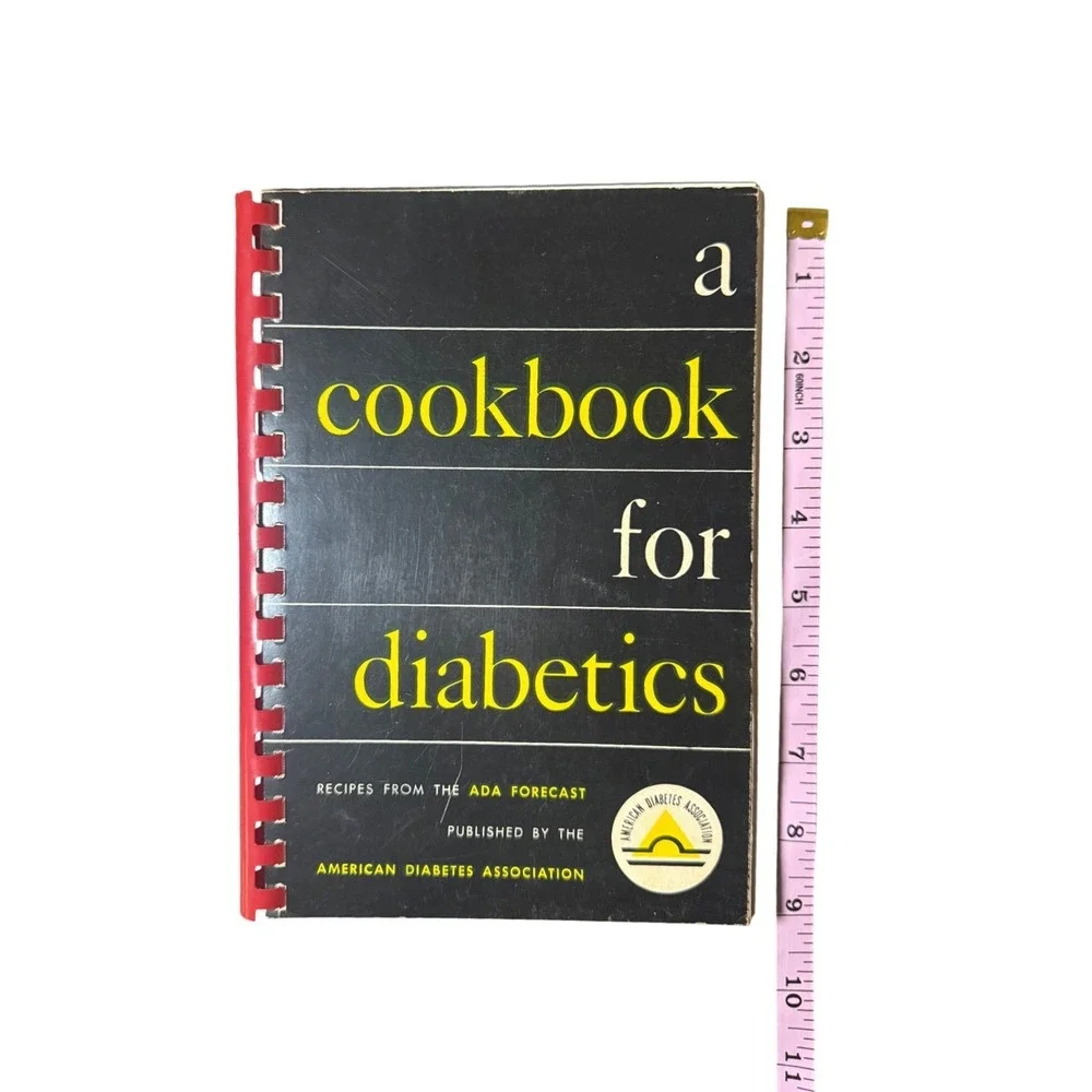 Vintage A Cookbook for Diabetics American Diabetes Association Spiral Book